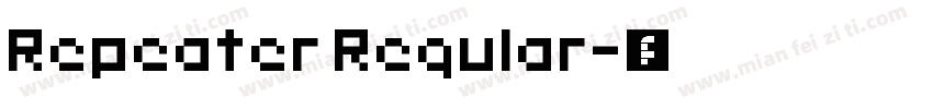 Repeater Regular字体转换
